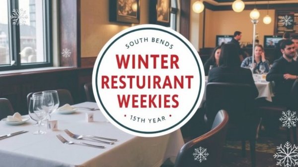 South Bend's Winter Restaurant Weeks are underway for 15th year