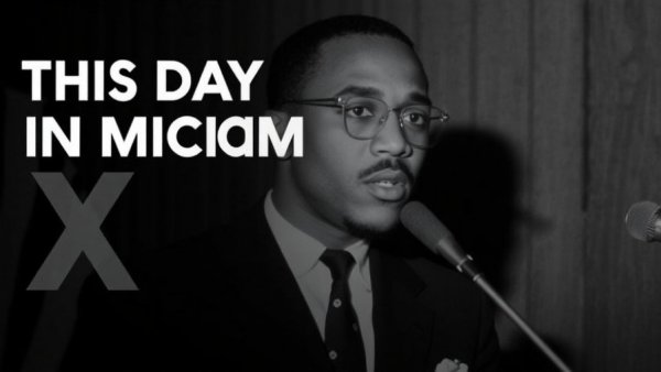 This Day in Michigan History: Malcom X’s Birthday