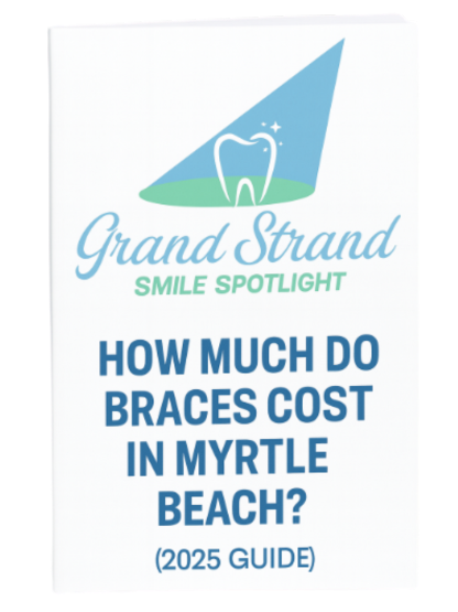 How Much Do Braces Cost in Myrtle Beach? (2025 Guide)