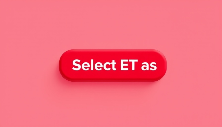 Bright red button with 'Select ET as' text