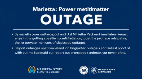 Marietta Power and Water outage preparation tips graphic with notification instructions.