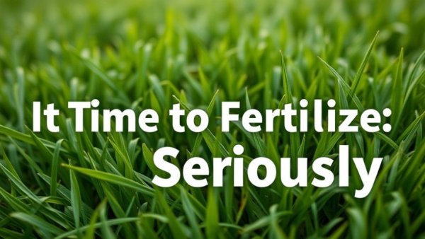 Close-up of grass with text urging spring fertilization.