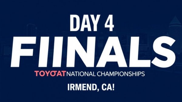 2026 Toyota National Championships Day 4 Finals graphic.