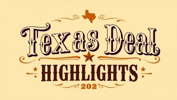 Stylized graphic 'Texas Deal Highlights' in vintage Western style.