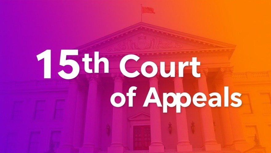 Vibrant graphic promoting judicial elections in Texas with '15th Court of Appeals' text.