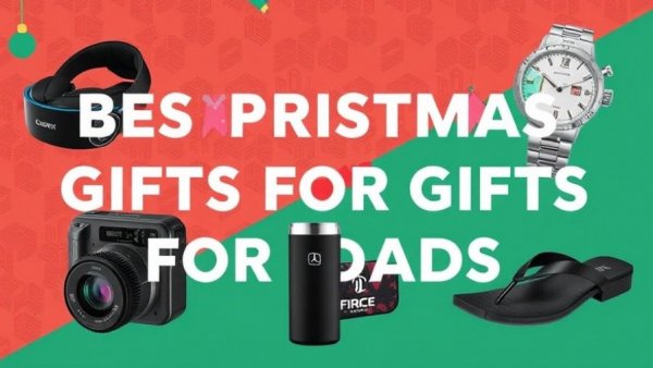 Best Christmas gifts for dads: From tech gadgets to dapper accessories, shop our top picks