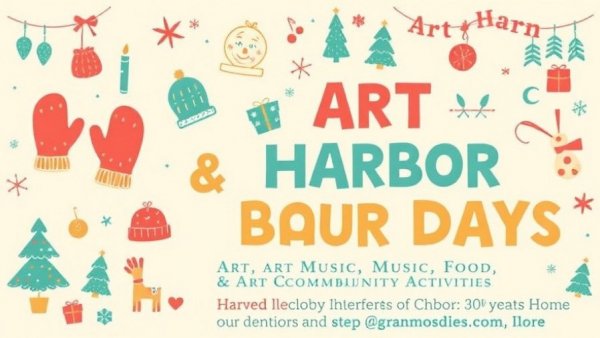 Sausalito Art & Harbor Days festive flyer with winter illustrations.