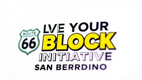 Love Your Block Initiative San Bernardino logo on Route 66 shield.