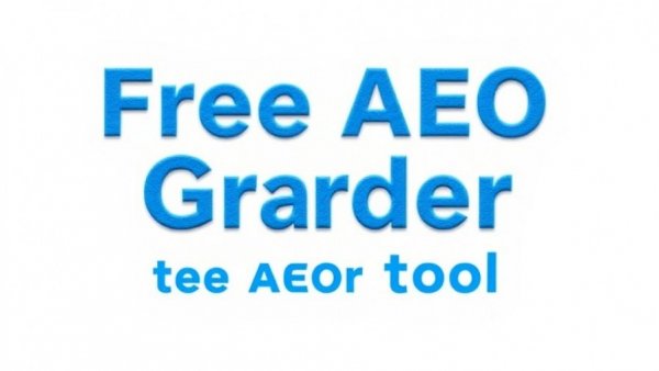 Generative Engine Optimization trends: Free AEO Grader promotion.
