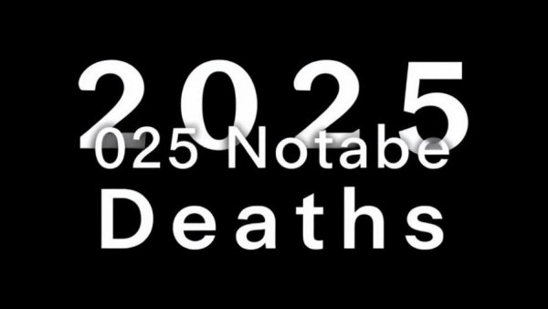 2025 notable deaths text on a black background.