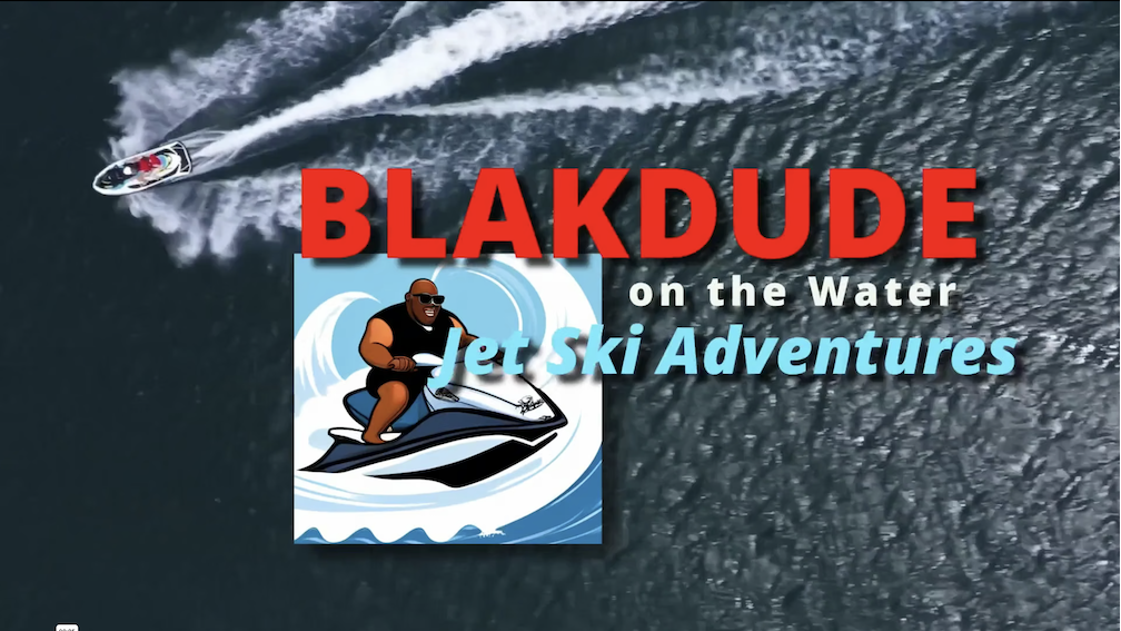 "BLAKDude on the Water" image from video, Jetski show, YouTube opener, After Effects editing