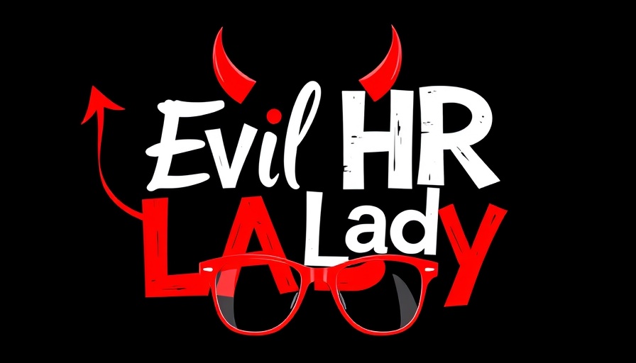 Playful 'Evil HR Lady' text art with devil themes for hiring practices.
