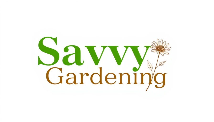 Savvy Gardening logo with tagline and flower illustration.