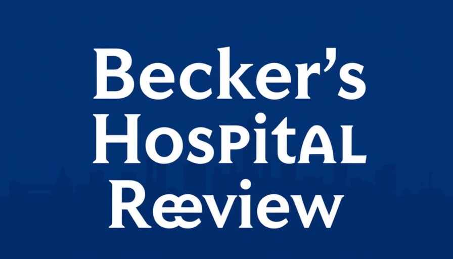Becker's Hospital Review logo with city skyline; healthcare automation context.