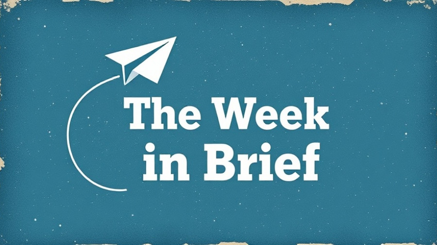 Vintage blue graphic with paper airplane, 'The Week in Brief'.