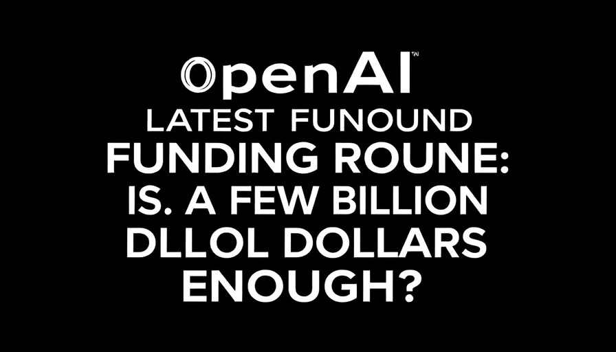 Text graphic questioning OpenAI's funding sufficiency by Marketing Artificial Intelligence Institute