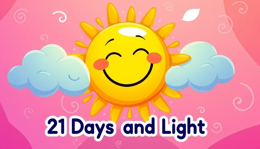 Whimsical poster for 21 Days of Laughs and Light program.