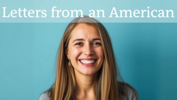 Newsletter banner with woman smiling and text 'Letters from an American'.