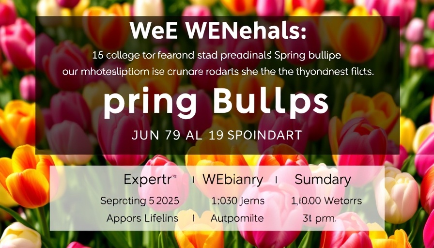 Advertisement for spring bulbs webinar with expert guidance.