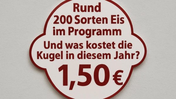 Rund 200 Sorten Eis im Programm! Und was kostet die Kugel in diesem Jahr?