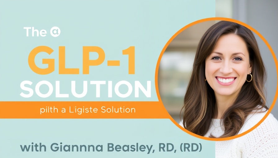 The GLP-1 Solution with Gianna Beasley, RD