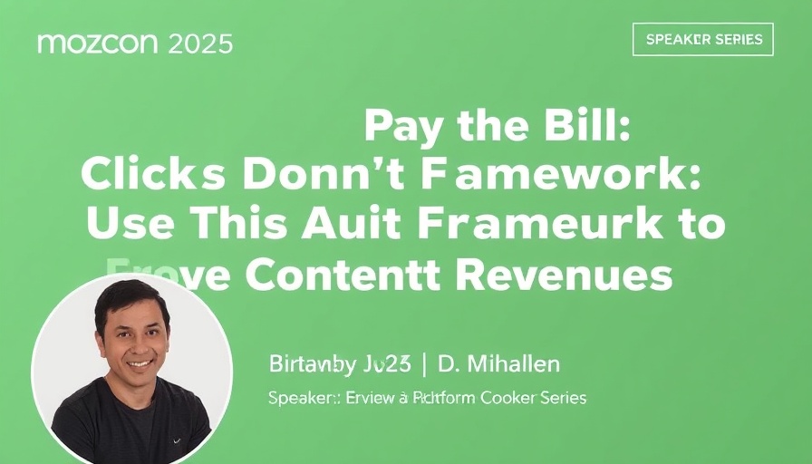 Clicks Don’t Pay the Bills: Use This Audit Framework To Prove Content Revenue [Mozcon 2025 Speaker Series]