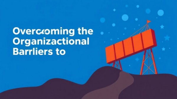 Overcoming the Organizational Barriers to AI Adoption