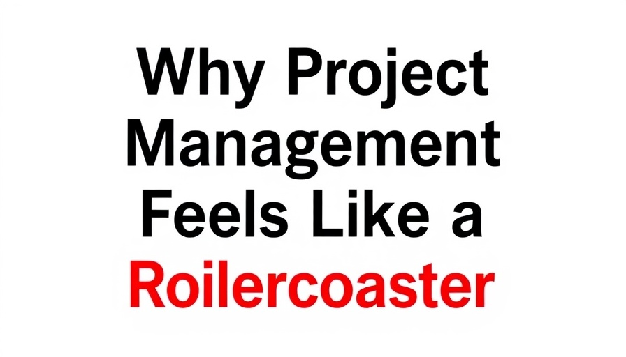 Text graphic on project manager life challenges.