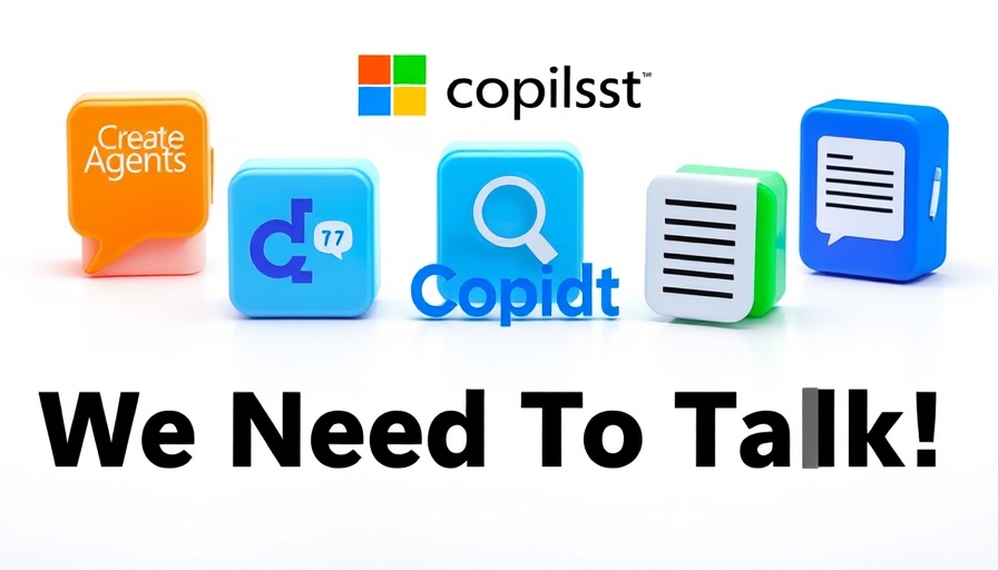 Vibrant Microsoft Copilot icons with text 'We Need To Talk'.