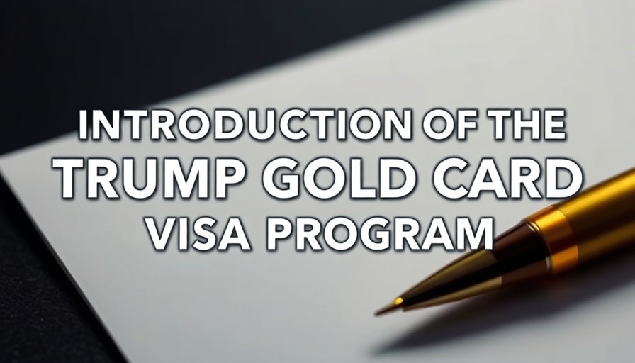 Introduction to Trump Gold Card Visa Program text over pen background.