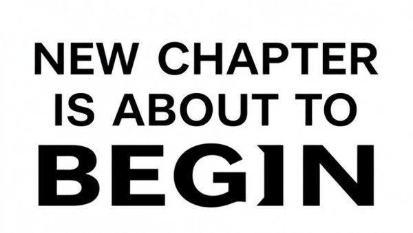 Simple text image with 'New Chapter Is About To Begin'.