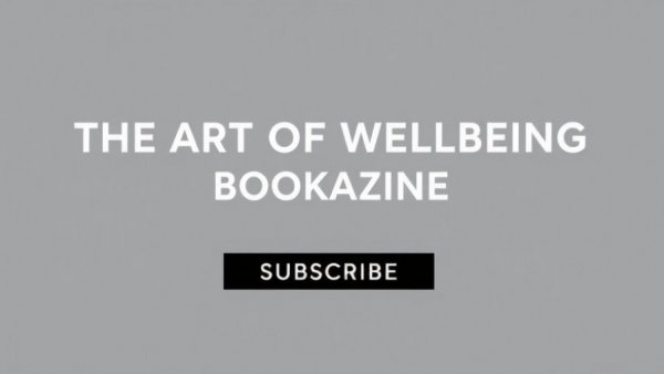 Simple gray banner for 'THE ART OF WELLBEING BOOKAZINE'.