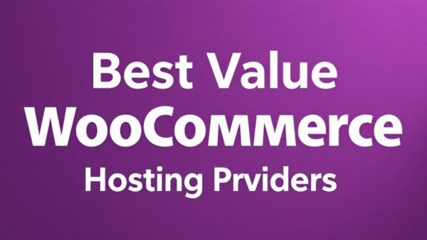 Best Value WooCommerce Hosting Providers in abstract design.