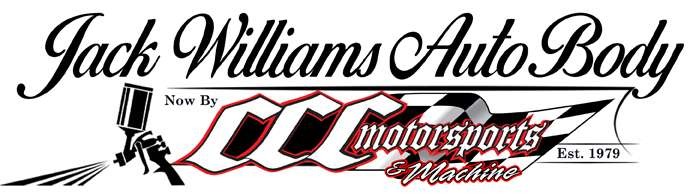 Jack Williams Auto Body new by CCC Motorsports & Machine
