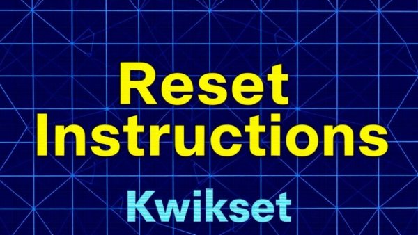 Kwikset Smart Lock Code Programming reset instructions graphic