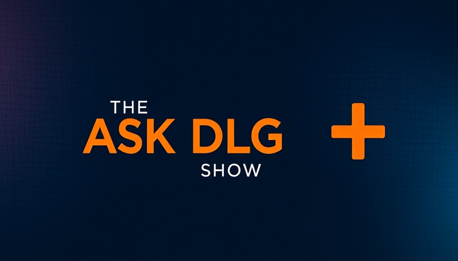 Graphic with 'THE ASK DLG SHOW' on dark blue background.