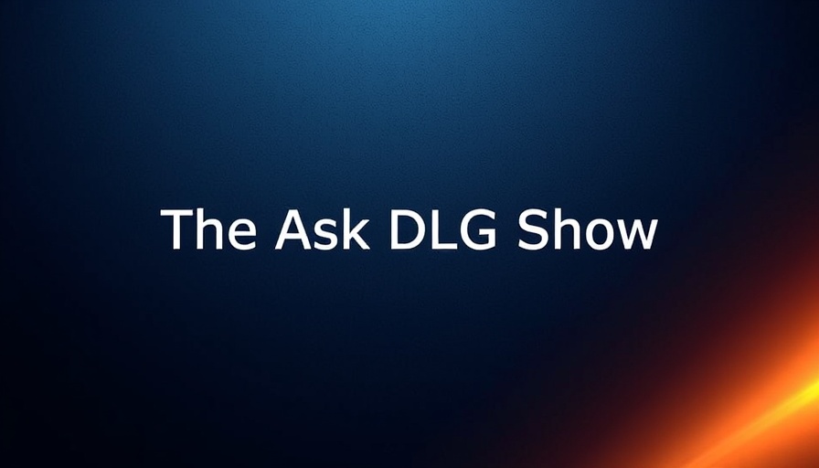 Digital cover for 'The Ask DLG Show', blue background with text.