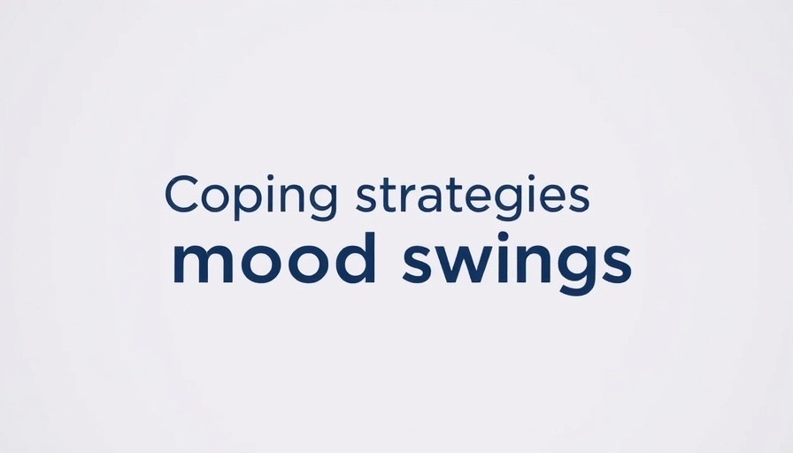 Informative slide on coping with mood swings, gentle design.