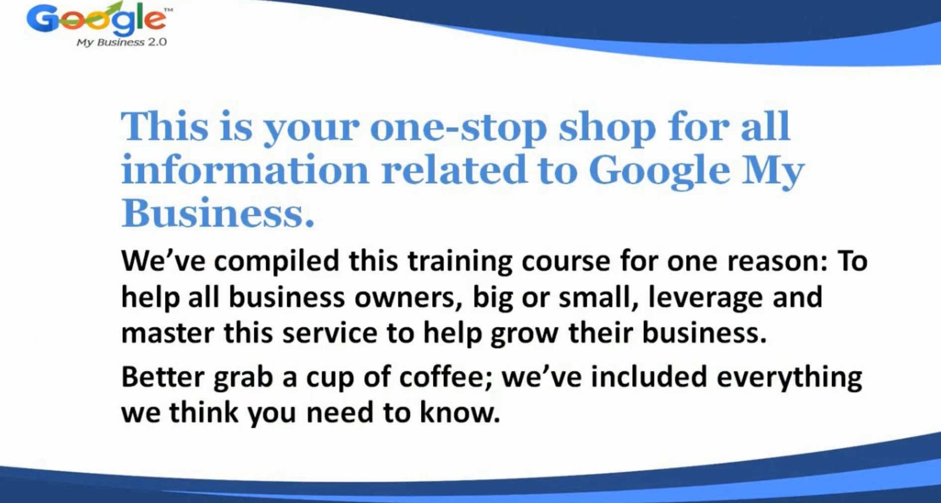 Google My  Business Video Course