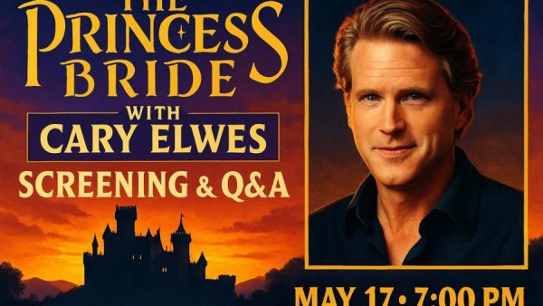 The Princess Bride Cary Elwes event poster with screening details.