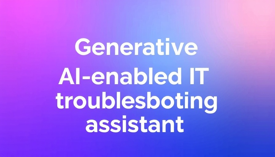 Generative AI-enabled IT troubleshooting assistant promotion.