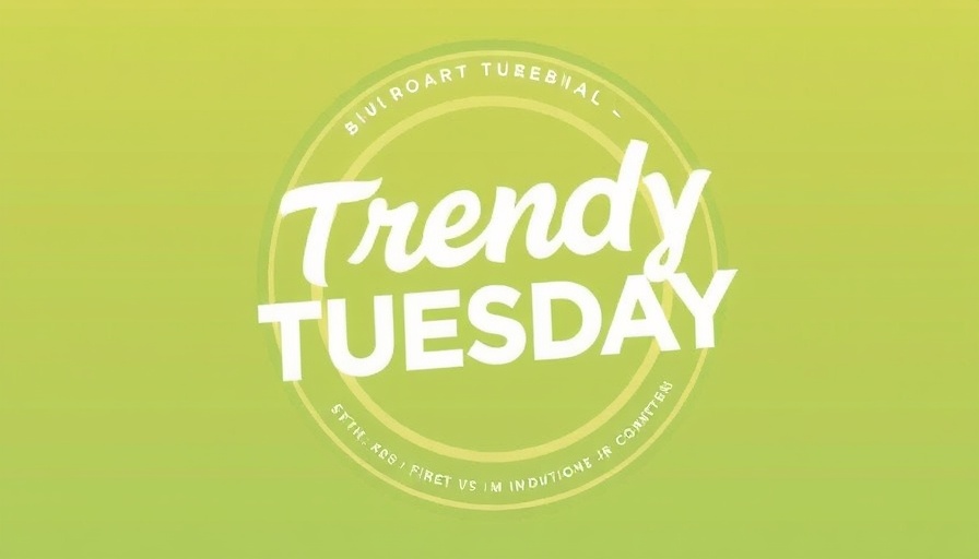 Trendy Tuesday