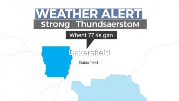 Weather alert thunderstorms Bakersfield map with alert details.