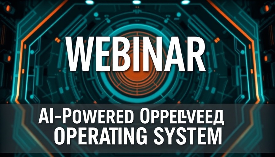 AI-Powered Operating System webinar invitation with speakers.