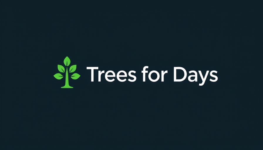 Minimalistic tree logo with 'Trees for Days' text.