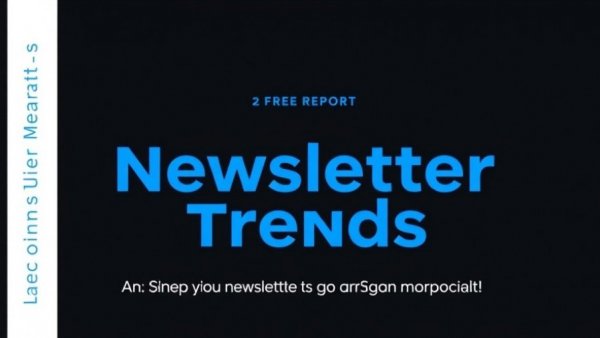 Blue text advertising the future of newsletters, free report.