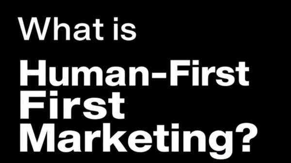 Text graphic: What is Human-First Marketing?