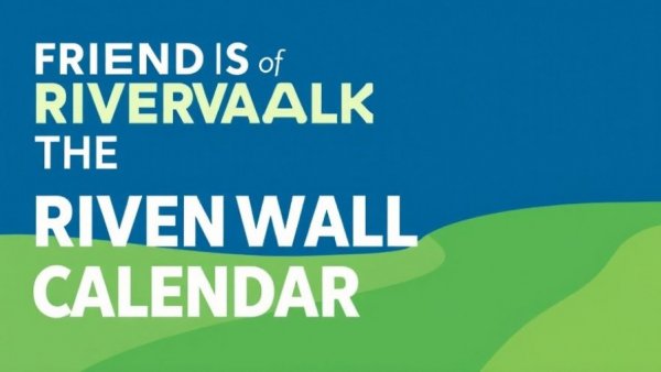 Event Calendar : Events : Friends of the Riverwalk