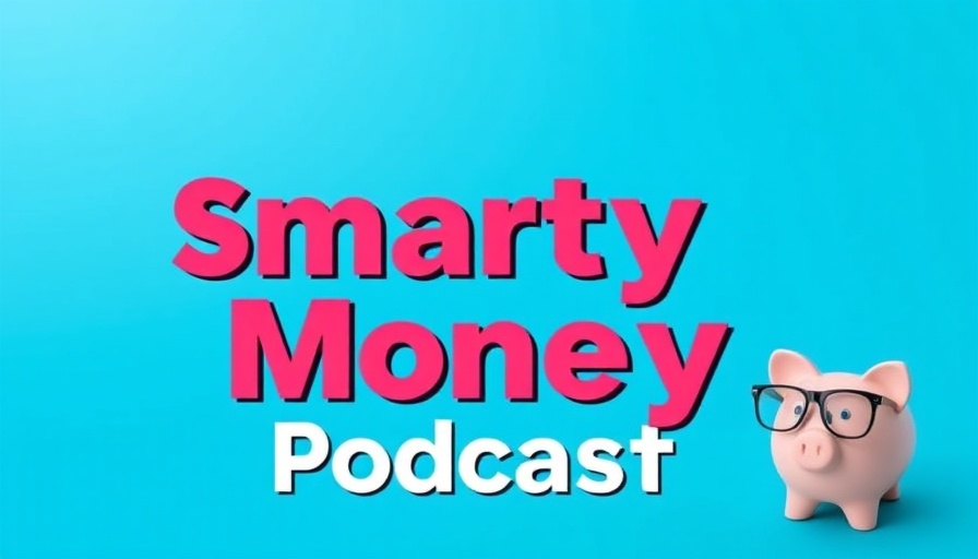 Smart Money Podcast cover art with bold text and piggy bank icon.