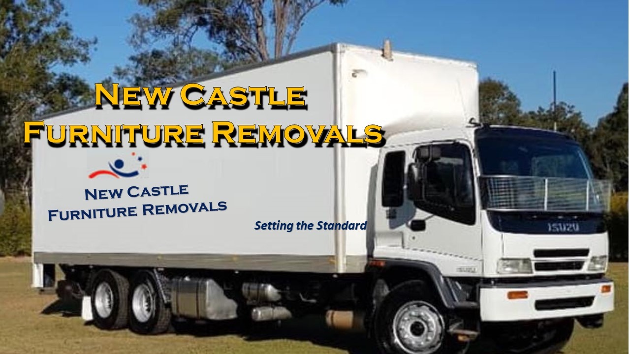 New Castle Furniture Removals Most Trusted Removalists In New Castle
